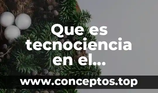 Diccionario juridico que es atencion 4 Que es tecnociencia en el diccionario