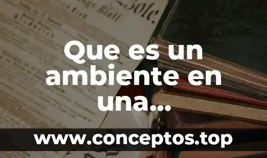 Que es un ambiente en una presentacion de power point