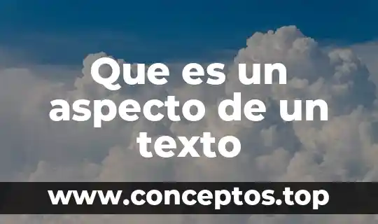 Que es un aspecto de un texto