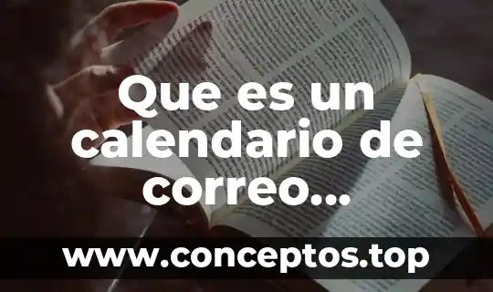 Que es nombre correo electronico 5 Que es un calendario de correo electronico
