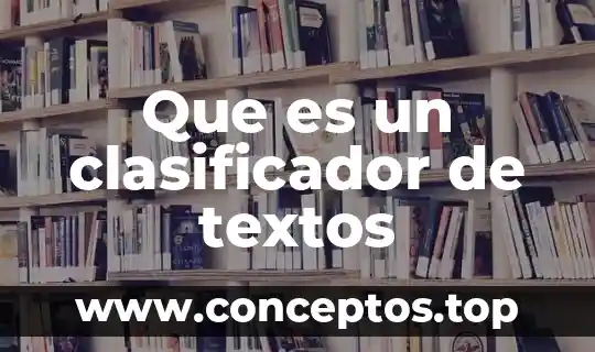 Que es un clasificador de textos