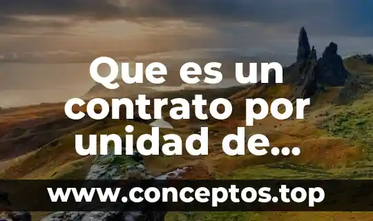 Que es un contrato por unidad de tiempo