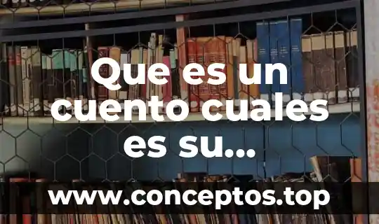 Que es el dhl y cuales son sus valores 7 Que es un cuento cuales es su estructura y caracteristicas