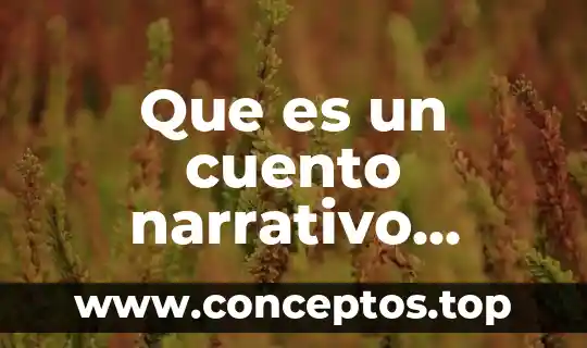 Que es un cuento narrativo latinoamericano