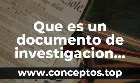 Que es un documento de investigacion documental