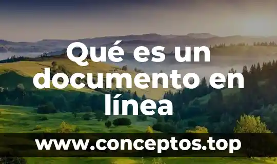 Qué es un documento en línea