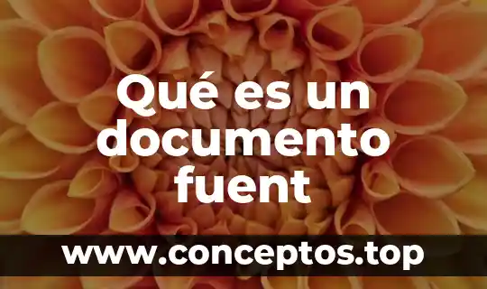 Que es el número de documento de identidad 7 Qué es un documento fuent