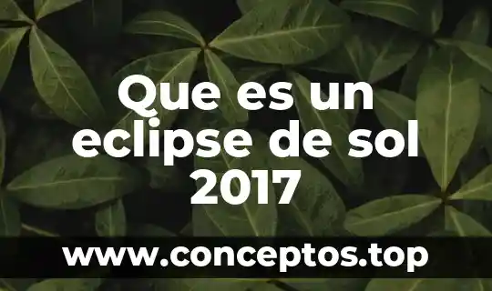 Que es un eclipse de sol 2017