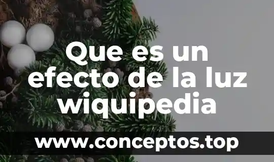 Que es un efecto de la luz wiquipedia