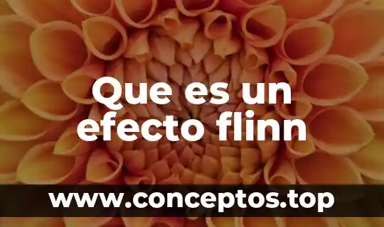 Que es efecto alfa 8 Que es un efecto flinn