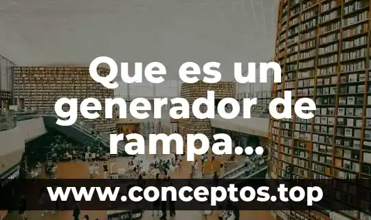 Que es un generador de rampa sincronizada