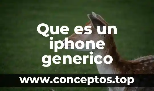 Que es mejor iphone o galaxy 7 Que es un iphone generico