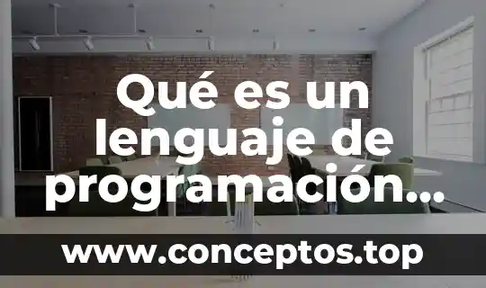 Filosofia del lenguaje que es el signo y simbolo 6 Qué es un lenguaje de programación y cómo funciona