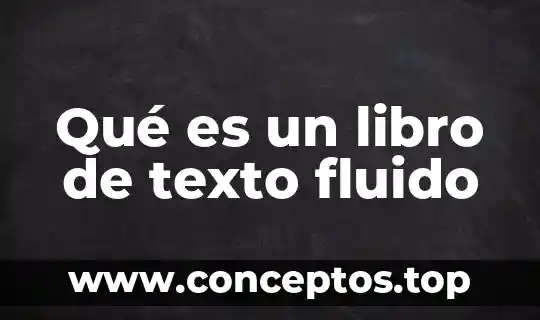 Que es una tesis de un libro 6 Qué es un libro de texto fluido