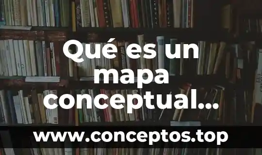 Que es irritabilidad tipos y ejemplos mapa conceptual 3 Qué es un mapa conceptual concéntrico