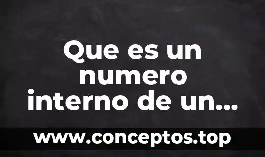 Que es un numero interno de un domicilio