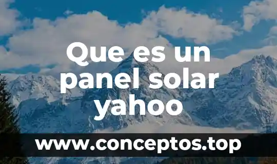 Que es un panel de discusion publico 8 Que es un panel solar yahoo