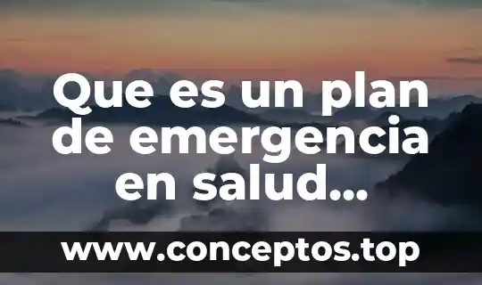 Que es un ser ocupacional 6 Que es un plan de emergencia en salud ocupacional