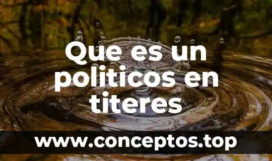Que es la multicausalidad de los fenomenos politicos crespo mendez 3 Que es un politicos en titeres
