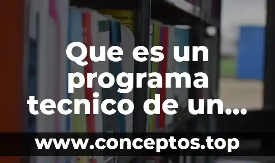 Que es un programa tecnico de un evento