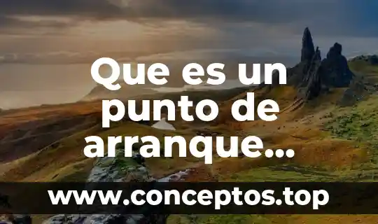 Que es un punto de arranque informatica