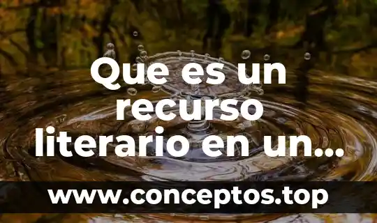 Que es un recurso literario en un poema