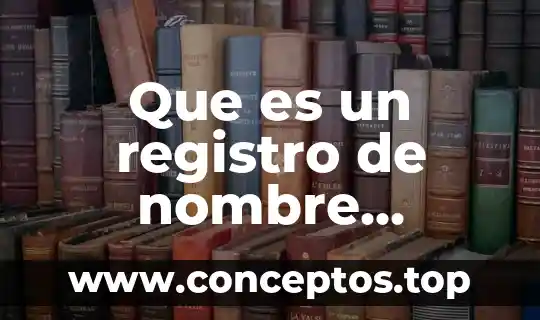 Financiamiento público estatal que es en México 3 Que es un registro de nombre comercial en mexico