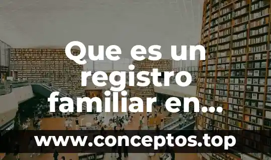 Que es un registro familiar en china