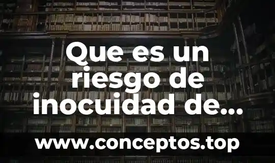 Que es un riesgo de inocuidad de alimentos