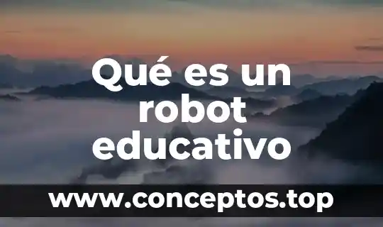 Qué es un robot educativo