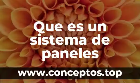 Que es un sistema de paneles