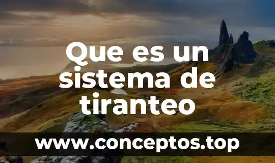 Que es un sistema de tiranteo