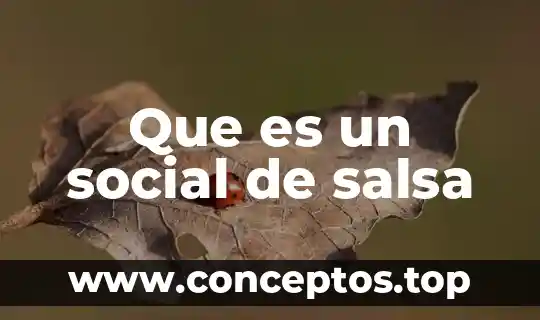 Que es un social de salsa