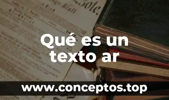 Qué es un texto ar