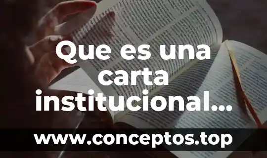 Que es el significado de impresora 8 Que es una carta institucional significado