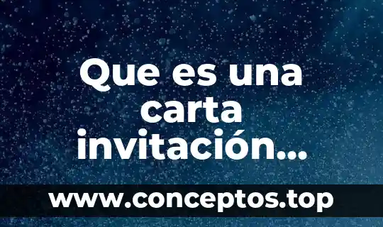 Que es una carta invitación ejecutiva
