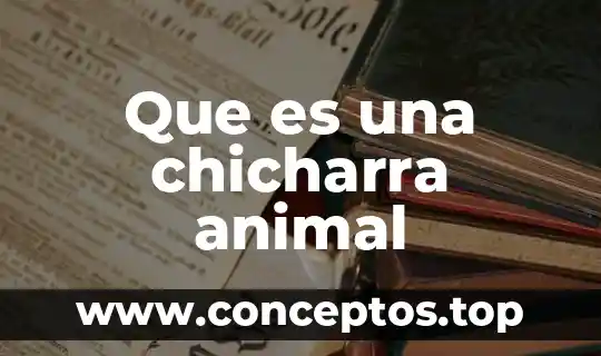 Que es una chicharra animal