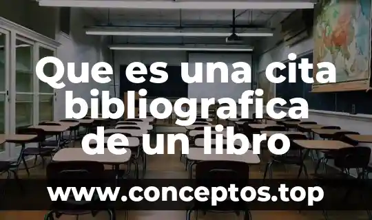 Que es una cita bibliografica de un libro