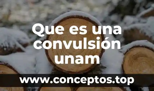 Que es una convulsión unam