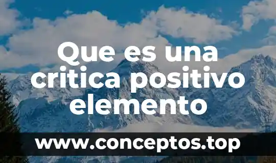 La gasolina que es mezcla compuesto o elemento 3 Que es una critica positivo elemento