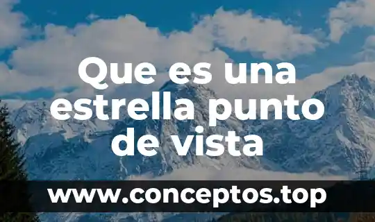 Que es una estrella punto de vista