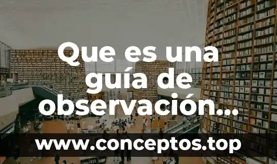 Que es una guía de observación sobre alimentación y sueño