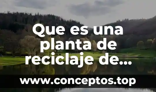 Que es una planta de reciclaje de neumaticos edificaciones