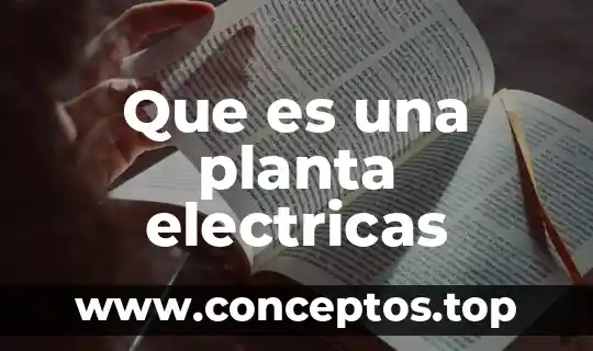 Que es un solenoide instalaciones electricas 3 Que es una planta electricas