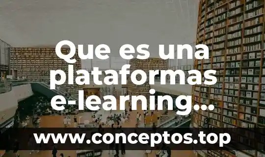 Que es una plataformas e-learning comercial