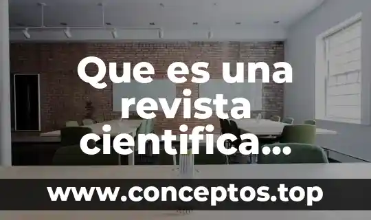 Que es una revista cientifica ejemplos
