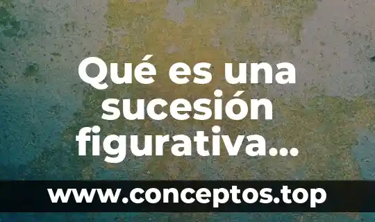 Qué es estadígrafo en estadística y ejemplos 7 Qué es una sucesión figurativa ejemplos