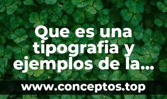 Que es un compuesto ternario ejemplos 5 Que es una tipografia y ejemplos de la tipografia