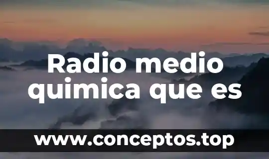 Que es un medio de comunicacipn 5 Radio medio quimica que es