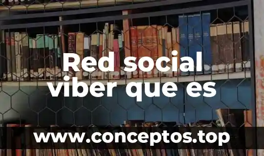 Red social viber que es